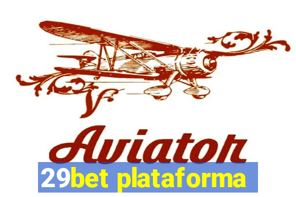 29bet plataforma